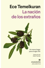 Cubierta de La nación de los extraños. Un nuevo hogar para el siglo XXI