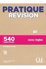 Cubierta de Pratique Révision - Niveau B1 - Livre + Corrigés + Audio téléchargeable. Niveaux B1