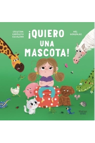 Cubierta de ¡QUIERO UNA MASCOTA!