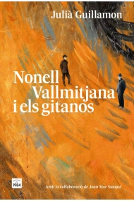 Coberta de Nonell, Vallmitjana i els gitanos