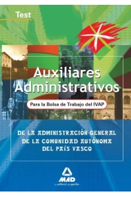 Cover of Auxiliares administrativos de la administración general de la comunidad autónoma del país vasco. Bolsa de trabajo ivap. Test