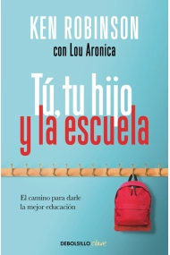 Coberta de Tú, tu hijo y la escuela