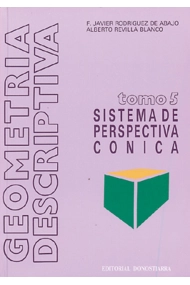 Cubierta de Geometria descriptiva. Tomo 5º: Sistema cónico
