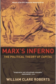 Cover of Marx's Inferno: The Political Theory of Capital