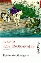 Cubierta de Kappa / Los engranajes (Dos novelas) — Ryunosuke Akutagawa