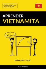 Cubierta de Aprender Vietnamita - Rápido / Fácil / Eficaz: 2000 Vocablos Claves
