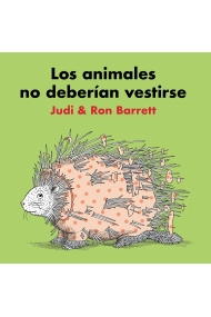 Cover von Los animales no deberían vestirse