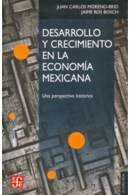 Cubierta de DESARROLLO Y CRECIMIENTO EN LA ECONOMIA MEXICANA