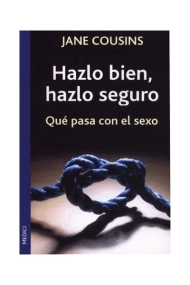 Cubierta de HAZLO BIEN, HAZLO SEGURO