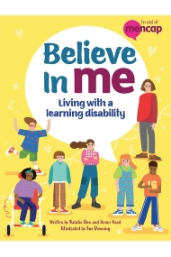 Cubierta de Believe in Me: Living with a Learning Disability
