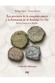 Coberta de Los precintos de la conquista Omeya y la formación de Al-Ándalus (711-756)