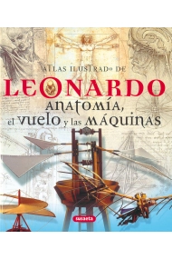 Cover von Leonardo. Anatomía, el vuelo y las máquinas