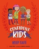 Cubierta de Confident Kids!: Keep Safe