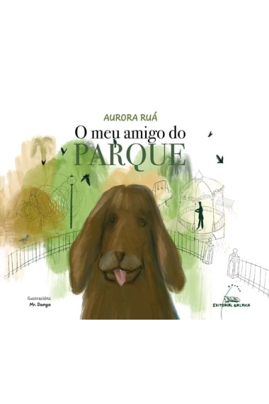 Cover of O meu amigo do parque — Aurora Ruá