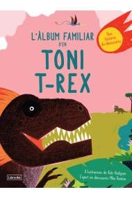 Cubierta de L'àlbum familiar d'en Toni T-Rex
