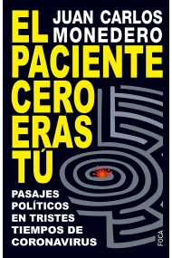 Coberta de El paciente cero eras tú