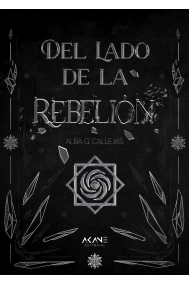 Coberta de Del lado de la Rebelión ·Ejemplar FIRMADO por la autora·
