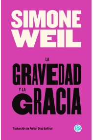 Cubierta de La gravedad y la gracia