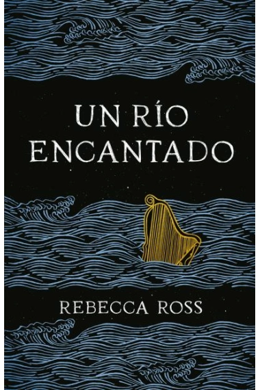 Coberta de Un río encantado — Rebecca Ross