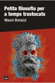 Coberta de Petita filosofia per a temps trastocats