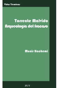 Cubierta de Gonzalo Torrente Malvido. Arqueología del fracaso.
