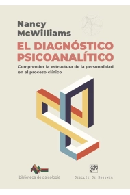 Cubierta de El diagnóstico psicoanalítico. Comprender la estructura de la personalidad en el proceso clínico
