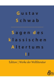 Cover von Sagen des klassischen Altertums - Teil 2: Die sch?nsten Sagen des klassischen Altertums