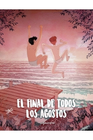 Coberta de El final de todos los agostos