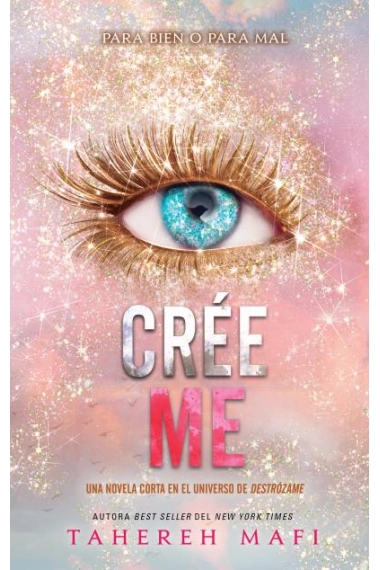 Cubierta de Créeme — Tahereh Mafi