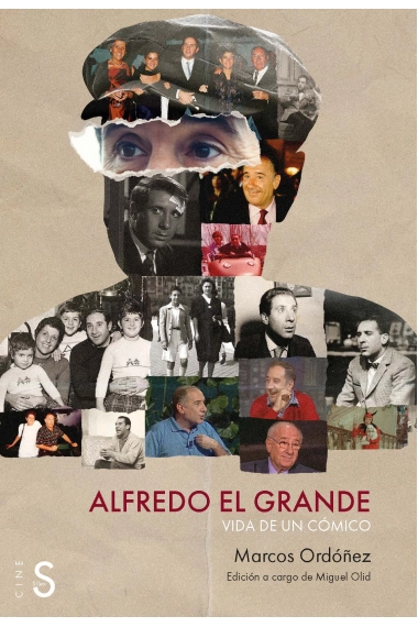 Coberta de Alfredo el Grande. Vida de un cómico — Marcos Ordóñez