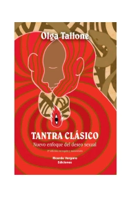 Coberta de Tantra clásico. Nuevo enfoque del deseo sexual