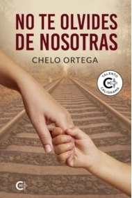 Cover von No te olvides de nosotras (Spanish Edition)