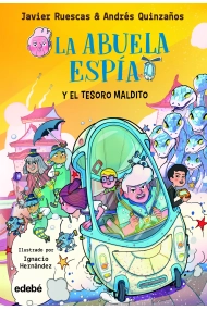 Cubierta de 1. LA ABUELA ESPÍA Y EL TESORO MALDITO