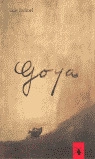 Cubierta de GOYA, LA DUQUESA DE ALBA Y GOYA
