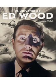 Cubierta de El universo de Ed Wood