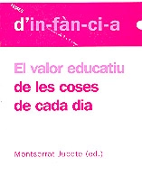 Cover of El valor educatiu de les coses de cada dia