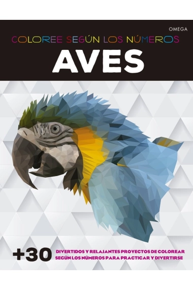 Coberta de AVES. COLOREE SEGÚN LOS NÚMEROS — Elizabeth Gilbert