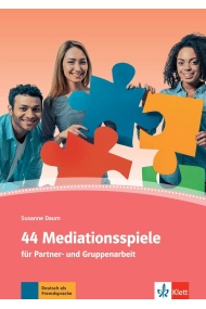 Cubierta de 44 Mediationsspiele: für Partner- und Gruppenarbeit.