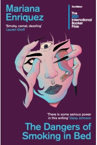 Cubierta de Dangers of Smoking in Bed (The 2021 International Booker Prize)