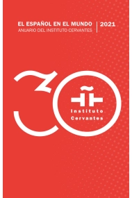 Cubierta de EL ESPAÑOL EN EL MUNDO.ANUARIO DEL INSTITUTO CERVANTES