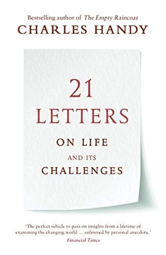 Cubierta de 21 Letters on Life and Its Challenges — Charles Handy