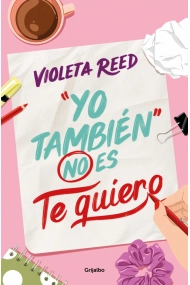 Cubierta de Yo también no es te quiero (Quererte 1)