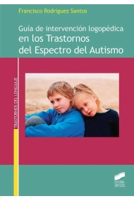 Cubierta de Guía de intervención logopédica en los Trastornos del Espectro del Autismo