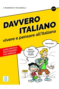 Cover von Davvero italiano. Vivere e pensare all'italiana (Livello A1 - B2)