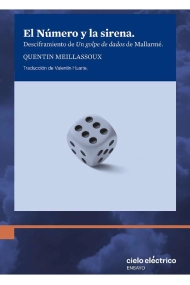 Cover von El número y la sirena. Desciframiento de Un golpe de dados de Mallarmé