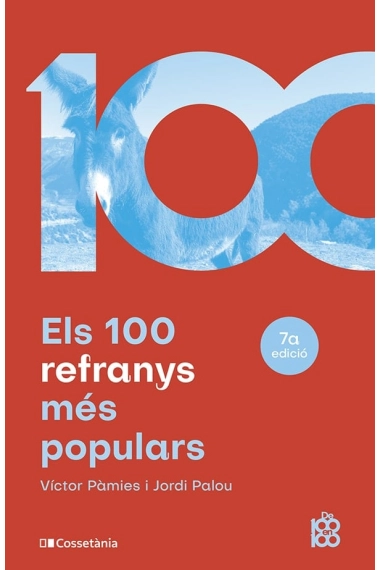 Cubierta de Els 100 refranys més populars — Víctor Pàmies i Riudor y Jordi Palou Masip