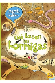 Cubierta de Mamá te cuento... qué hacen las hormigas