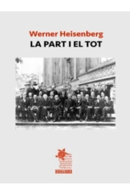 Cubierta de La part i el tot: discussions sobre física atòmica