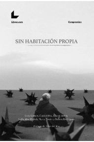 Cover von Sin habitación propia. Crónicas sobre mujeres sin hogar de norte a sur