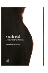 Coberta de Sed de piel ¿Feminizar el futuro?